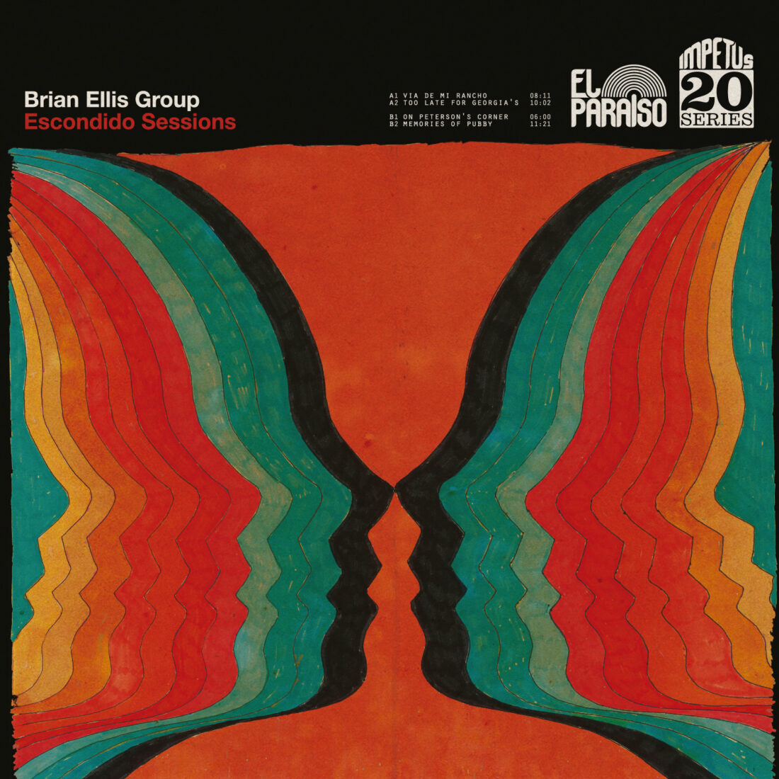 Brian Ellis Group Escondido Sessions El Paraiso Records